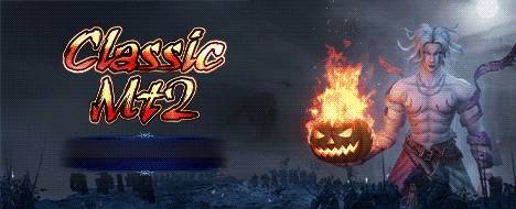ClassicMT2 — Metin2 Oldschool Private Server